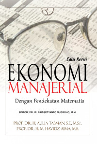 Image of Ekonomi Manajerial dengan Pendekatan Matematis