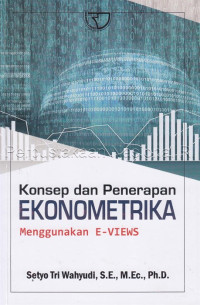 Image of Konsep dan Penerapan Ekonometrika Menggunakan E-VIEWS