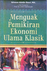 Image of Menguak Pemikiran Ekonomi Ulama Klasik